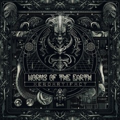 Worms of the Earth - Those Who Dwell Within