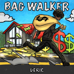 Deric - Bag Walker