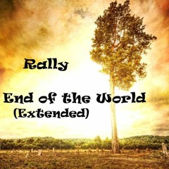 End Of The World (Extended)
