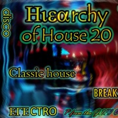 THE ESSENTIAL BEST OF CLASSIC HOUSE series- HIEARCHY OF HOUSE 20 The summer of ELECTRO disc 1