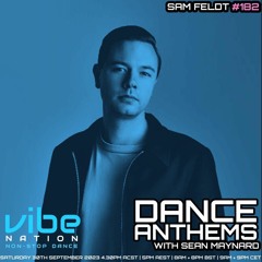 Dance Anthems 182 - [Sam Feldt Guest Mix] - 30th September 2023