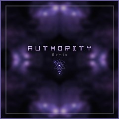 Xtrullor - Authority (Talurre Remix)
