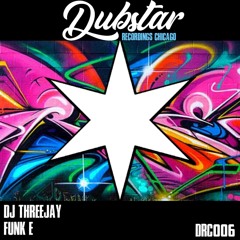 DJ ThreeJay - Funk E