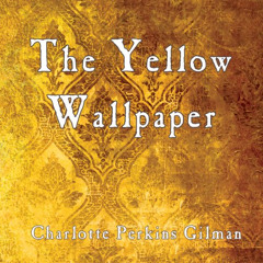 FREE PDF 📒 The Yellow Wallpaper by  Charlotte Perkins Gilman,Jo Myddleton,Matrix Dig