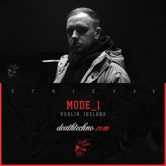 DTMIX249 - Mode_1 [Dublin, IRELAND]