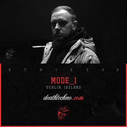 DTMIX249 - Mode_1 [Dublin, IRELAND]