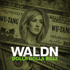 Dolla Dolla Billz