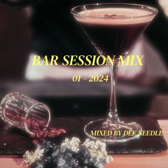 Bar Session Mix (01 - 2024)