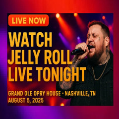 [LIVE STREAM] Jelly Roll – Grand Ole Opry House, Nashville – August 5