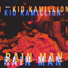 Rain man + WRISKY EDIT
