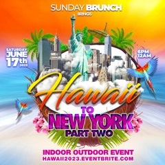 SUNDAY BRUNCH HAWAII 2023 PROMO MIX PT2 BY DJ WIZZY
