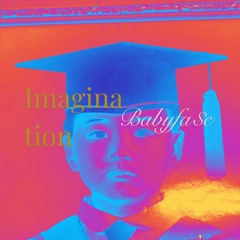 "IMAGINATION"