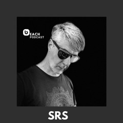 Beach Podcast™ Guest Mix by SRS