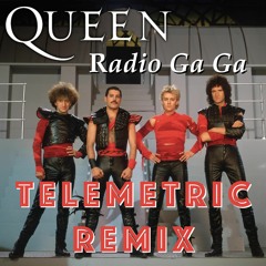 Queen - Radio Ga Ga (Telemetric Remix)