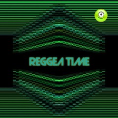 REGGEA TIME - Frenchcore / Up Tempo