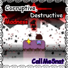 Corruptive, Destructive Madness | Fan-Made Theme of C.O.D.E. Dummy (from Unwavering Soul)