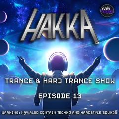 Hakka Trance And Hard Trance Show - Episode 13