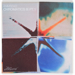 Chromatics III Part 1 VA