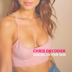 Dancing On Your Skin