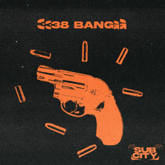 SUBCITY - 38 BANG