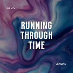 Running Through Time [DEMO]
