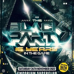 John Neal & MC Finchy - Ravers Reunited: The Black Party 2022