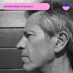 RADIO.D59B / SATURN RADIO #41 w/ Richard E
