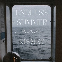 Endless Summer - K I S M E T (Live)