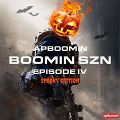 Boomin Szn - Episode 4