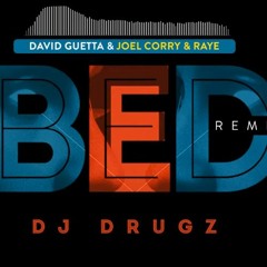 BED DJ Drugz Remix