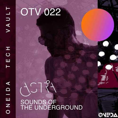 OTV 22 - Astra @ Nomad - Wehbba & Alex Stein