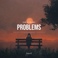 Flyh & STRlighT - Problems