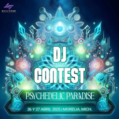 DJ CONTEST PSYCHODELIC PARADISE