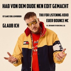 Bonez MC - Wenn du mich kennst (Bounce MC Edit FREE DL)