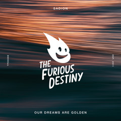 Our Dreams Are Golden