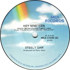 Hey Nineteen  Steely Dan - Patrick Lawrence