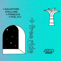 AFROTEMPLUM 555 • SALVATORE STALLONE / FRANCO B / FEEL FLY