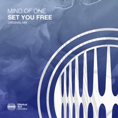 Mind Of One - Set You Free