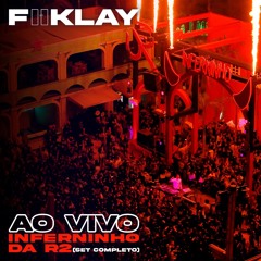 FiiKLAY Ao Vivo @ Inferninho da R2, Na Praia - Brasília