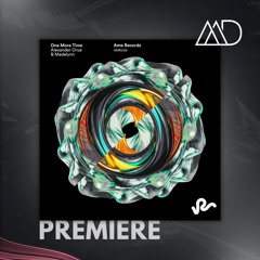 PREMIERE: Alexander Orue - One More Time [Ame Records]
