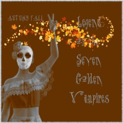 Legends of The  Seven Golden Vampires - Autumn Fall