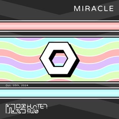 Hunter Milo - Miracle