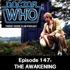 EP 147: THE AWAKENING