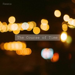 The Course of Time