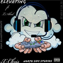 X-CHRIS FT LAKID - ELEVATING