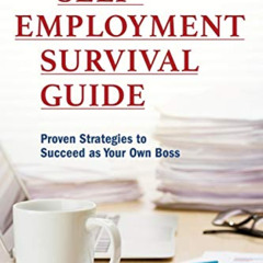 download EPUB 🎯 The Self-Employment Survival Guide: Proven Strategies to Succeed as