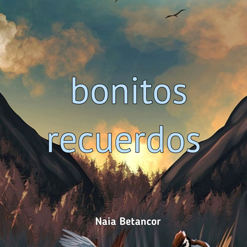 Bonitos Recuerdos