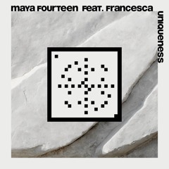 Maya Fourteen - "Uniqueness" (20 Years Systematic)