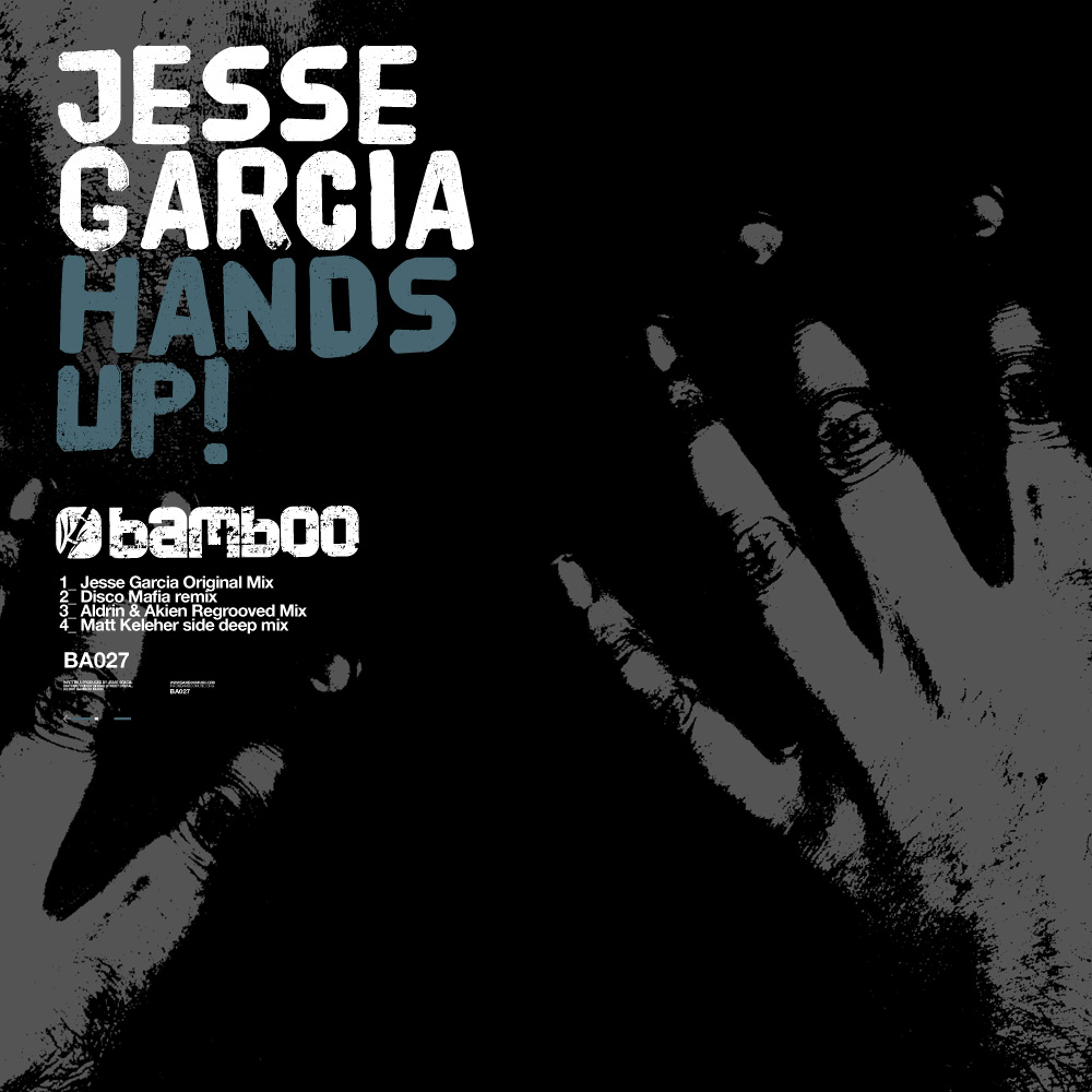 Jesse Garcia - Hands Up! (Aldrin & Akien Regrooved Mix) episode artwork