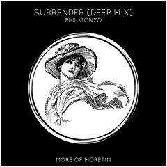 Phil Gonzo - Surrender (Deep Mix)